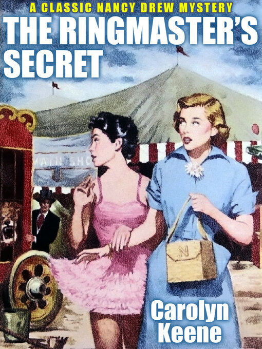 Title details for The Ringmaster's Secret by Carolyn Keene - Wait list